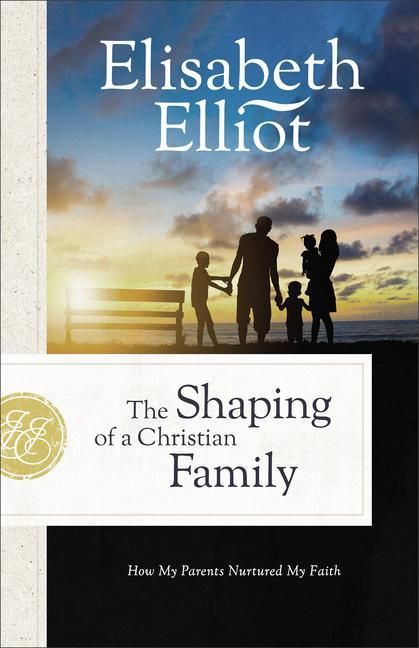 Produktbild: The Shaping of a Christian Family