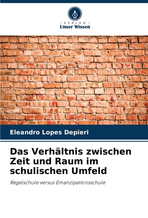 Produktbild: Das Verh&auml;ltnis zwischen Zeit und Raum im schulischen Umfeld