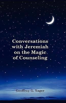 Produktbild: Conversations with Jeremiah on the Magic of Counseling