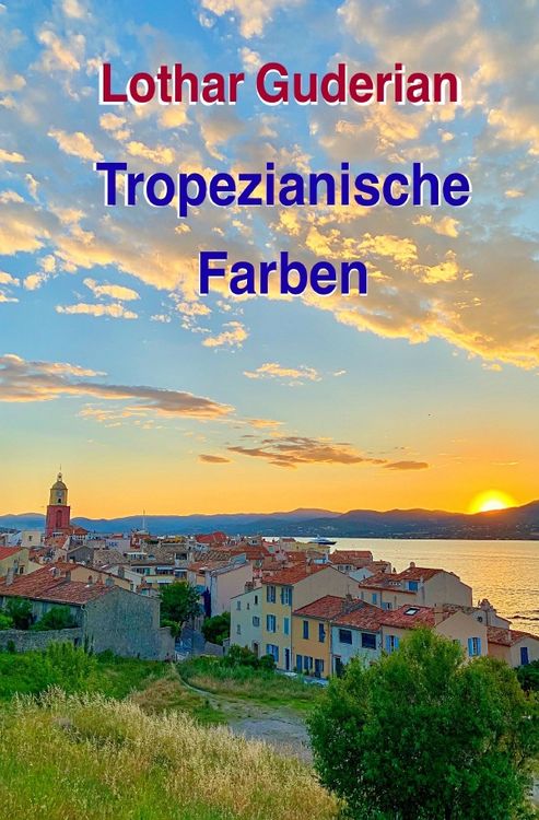 Produktbild: Tropezianische Farben