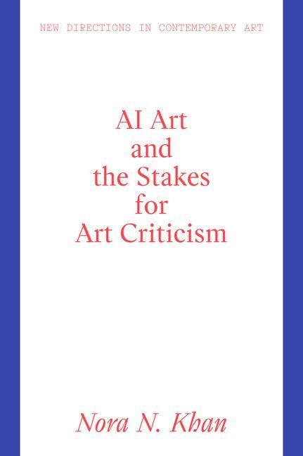 Produktbild: AI Art and the Stakes for Art Criticism