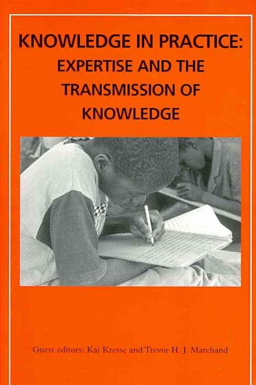 Produktbild: Knowledge in Practice: Expertise and the Transmission of Knowledge