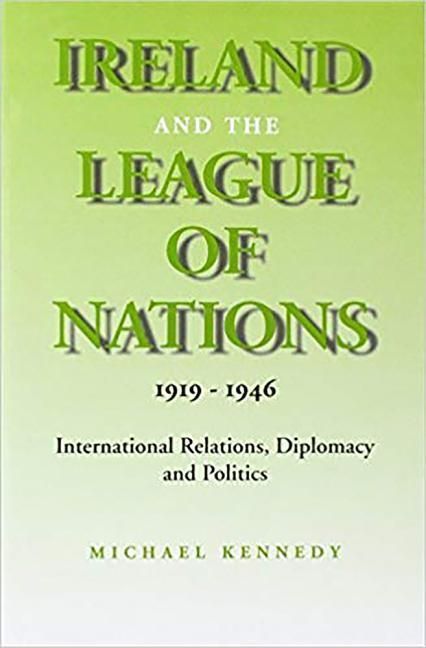 Produktbild: Ireland and the League of Nations, 1919-1946