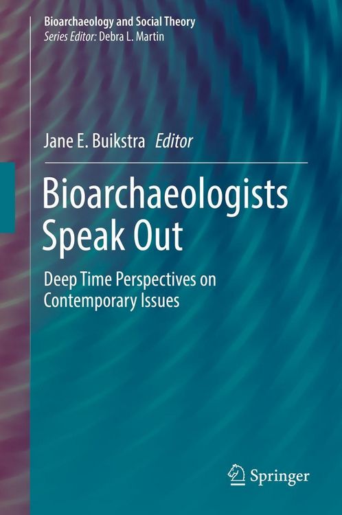 Produktbild: Bioarchaeologists Speak Out