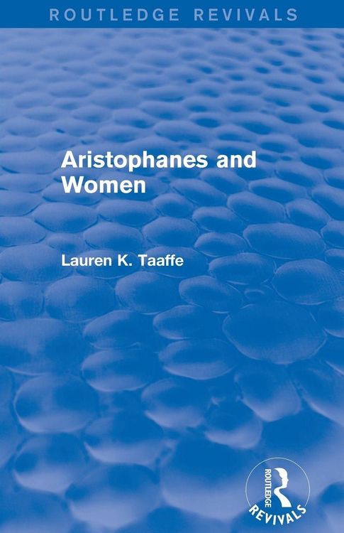 Produktbild: Aristophanes and Women (Routledge Revivals)