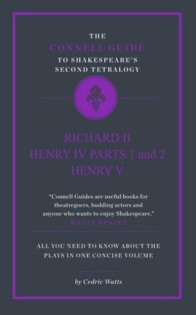 Produktbild: The Connell Guide to Shakespeare's Second Tetralogy
