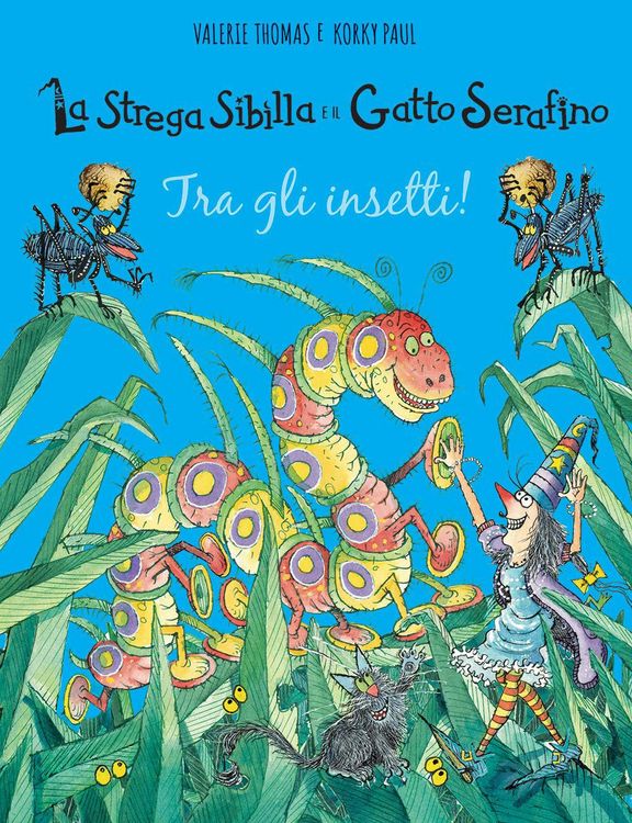 Produktbild: Tra gli insetti! La strega Sibilla e il gatto Serafino