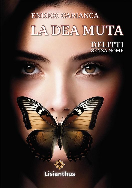 Produktbild: La dea muta. Delitti senza nome