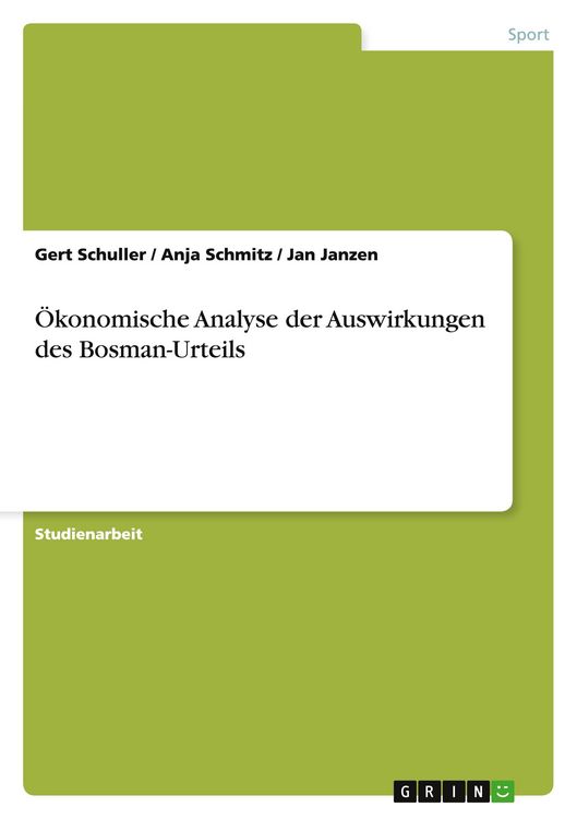 Produktbild: &Ouml;konomische Analyse der Auswirkungen des Bosman-Urteils