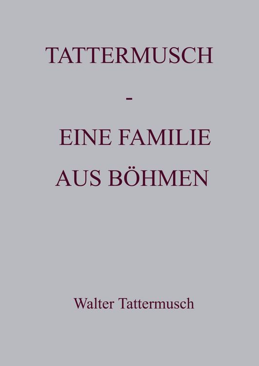 Produktbild: Tattermusch - eine Familie aus B&ouml;hmen