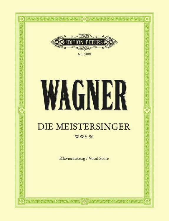 Produktbild: Wagner, R: Meistersinger Von N&uuml;rnberg Wwv 96 (Vocal Score)