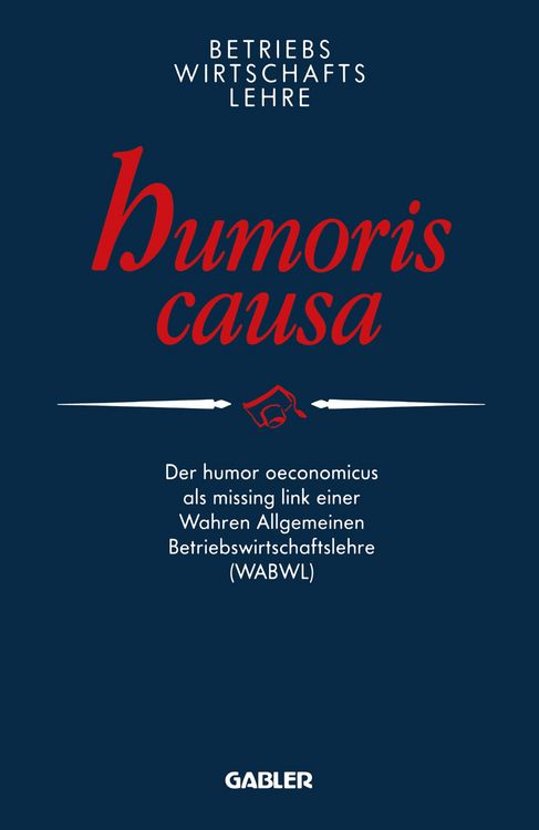 Produktbild: Betriebswirtschaftslehre humoris causa