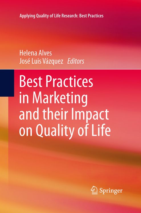 Produktbild: Best Practices in Marketing and their Impact on Quality of Life