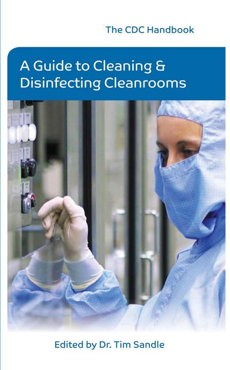Produktbild: The CDC Handbook - A Guide to Cleaning and Disinfecting Clean Rooms