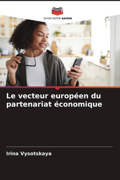 Produktbild: Le vecteur europ&eacute;en du partenariat &eacute;conomique