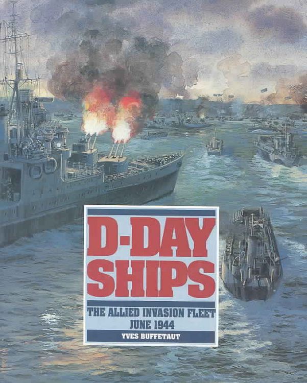 Produktbild: Buffetaut, Y: D-Day Ships