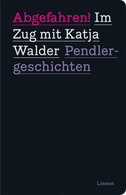 Produktbild: Abgefahren! Im Zug mit Katja Walder