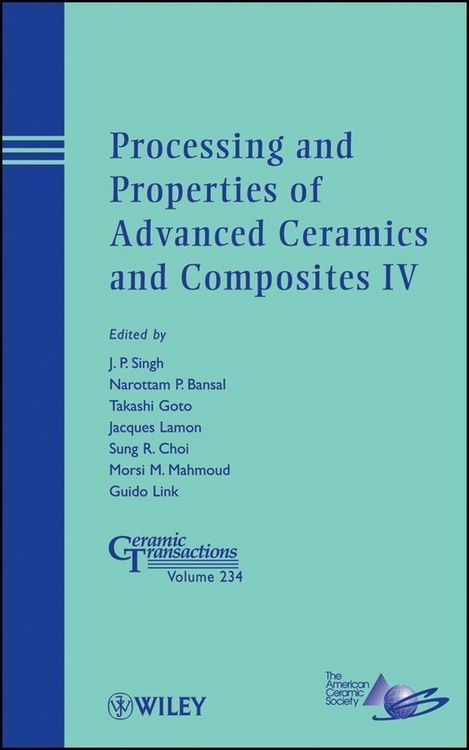 Produktbild: Processing and Properties of Advanced Ceramics and Composites IV