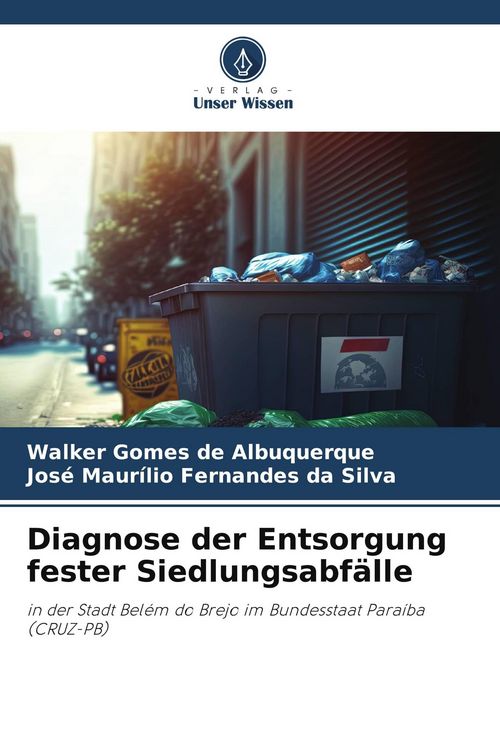 Produktbild: Diagnose der Entsorgung fester Siedlungsabf&auml;lle