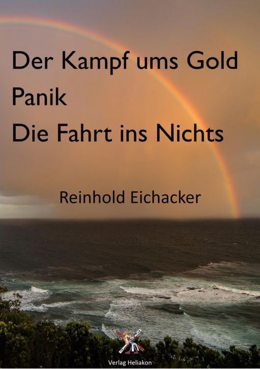 Produktbild: Der Kampf um Gold; Panik; Fahrt ins Nichts