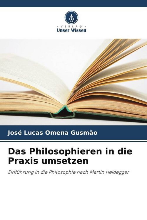 Produktbild: Omena Gusm&atilde;o, J: Philosophieren in die Praxis umsetzen
