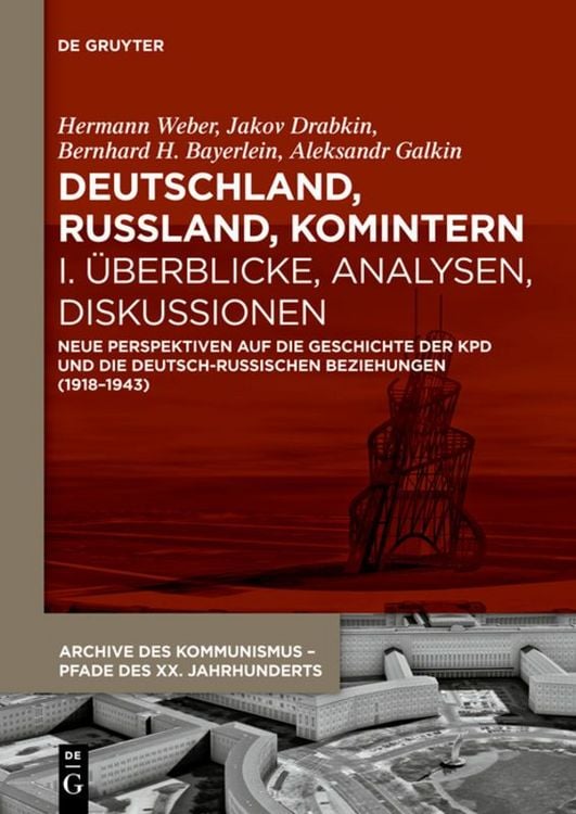 Produktbild: Deutschland, Russland, Komintern - &Uuml;berblicke, Analysen, Diskussionen
