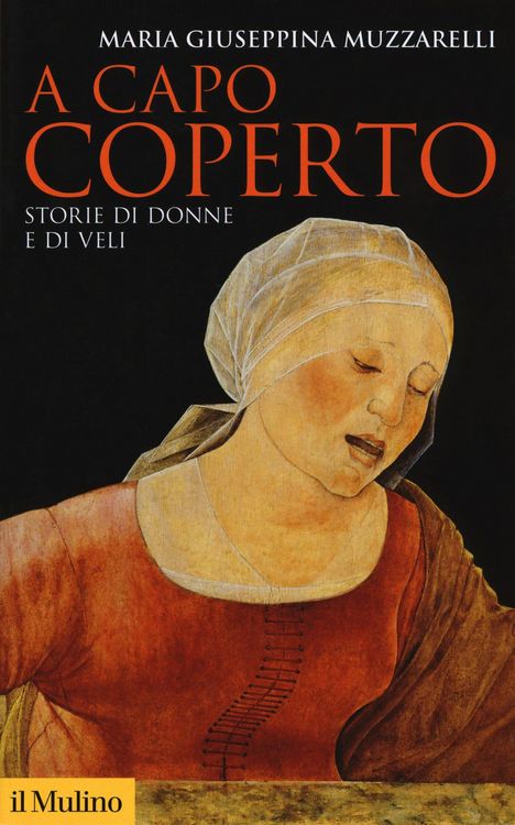 Produktbild: A capo coperto. Storie di donne e di veli