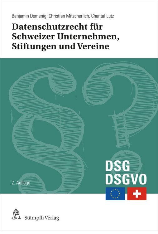 Produktbild: Datenschutzrecht für Schweizer Unternehmen, Stiftungen und Vereine