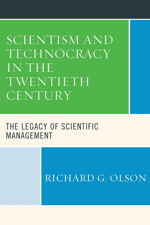 Produktbild: Scientism and Technocracy in the Twentieth Century