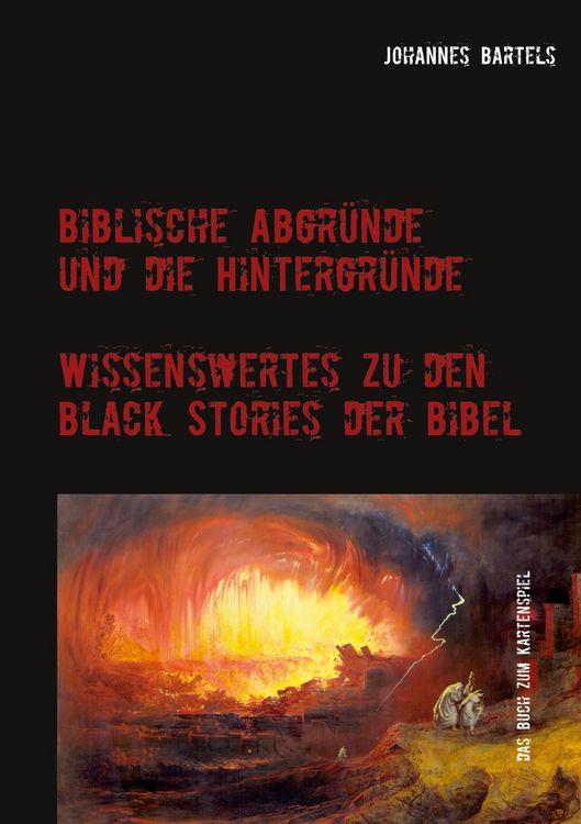 Produktbild: Biblische Abgr&uuml;nde und die Hintergr&uuml;nde