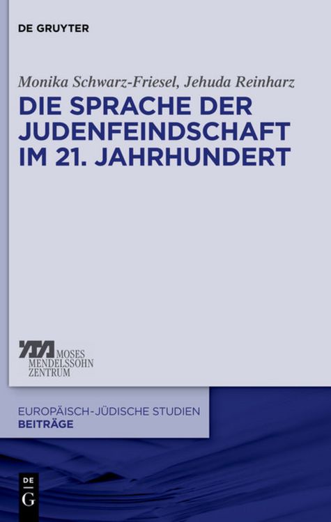 Produktbild: Die Sprache der Judenfeindschaft im 21. Jahrhundert