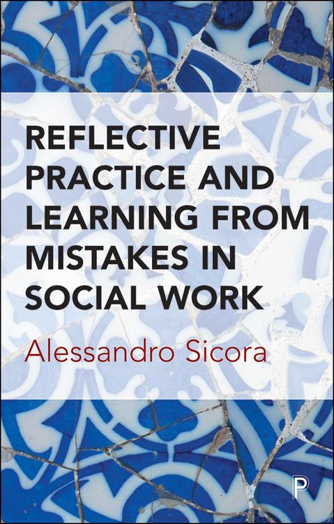 Produktbild: Reflective Practice and Learning From Mistakes in Social Work