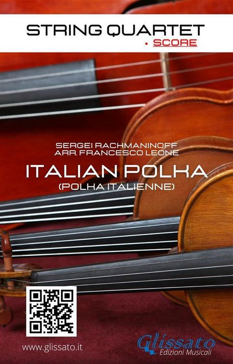 Produktbild: String Quartet: Italian Polka (score)