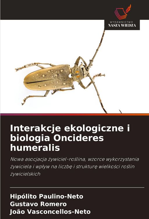 Produktbild: Interakcje ekologiczne i biologia Oncideres humeralis