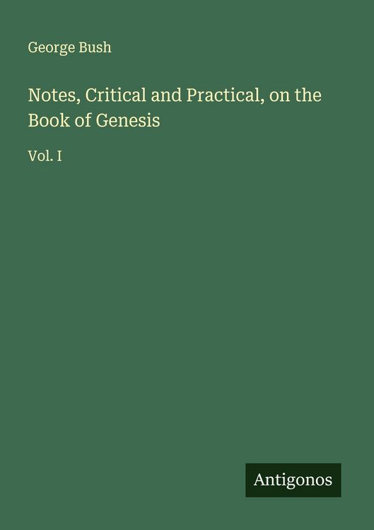 Produktbild: Notes, Critical and Practical, on the Book of Genesis