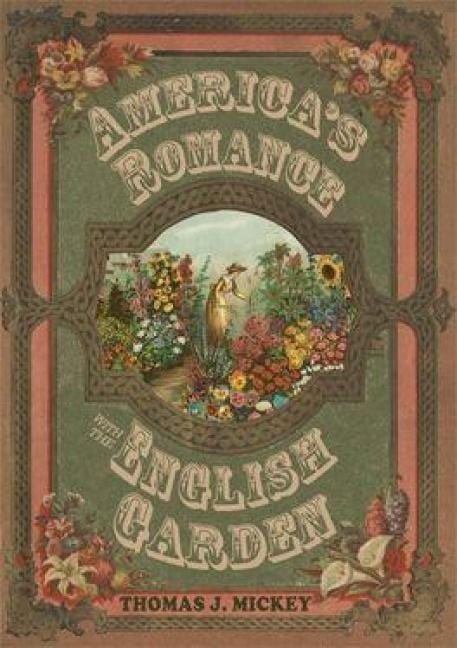 Produktbild: America's Romance with the English Garden