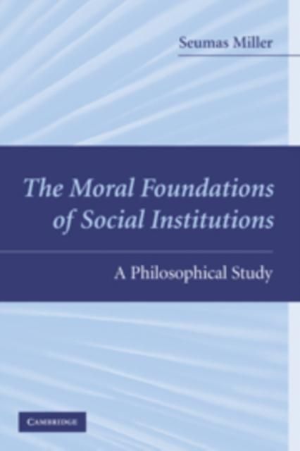 Produktbild: Moral Foundations of Social Institutions