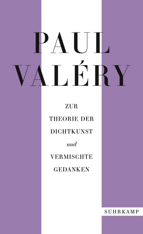 Produktbild: Paul Valéry: Zur Theorie der Dichtkunst und vermischte Gedanken
