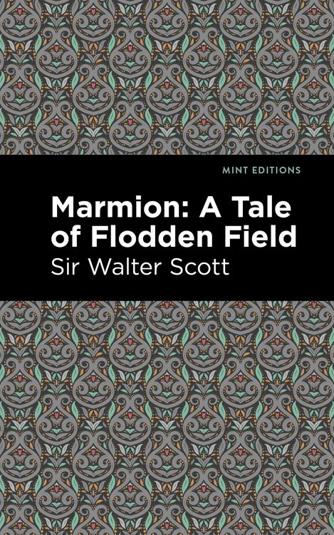 Produktbild: Marmion: A Tale of Flodden Field