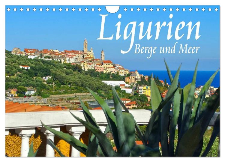 Produktbild: Ligurien - Berge und Meer (Wandkalender 2026 DIN A4 quer), CALVENDO Monatskalender