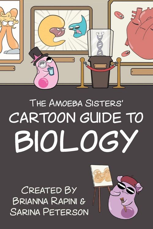 Produktbild: The Amoeba Sisters' Cartoon Guide to Biology