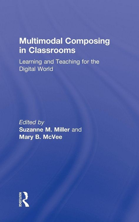 Produktbild: Multimodal Composing in Classrooms