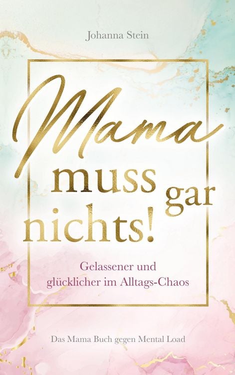 Produktbild: Mama muss gar nichts!