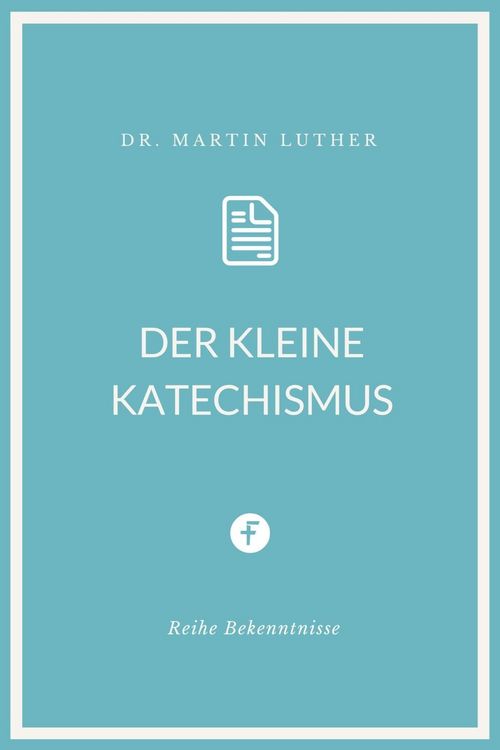 Produktbild: Der kleine Katechismus