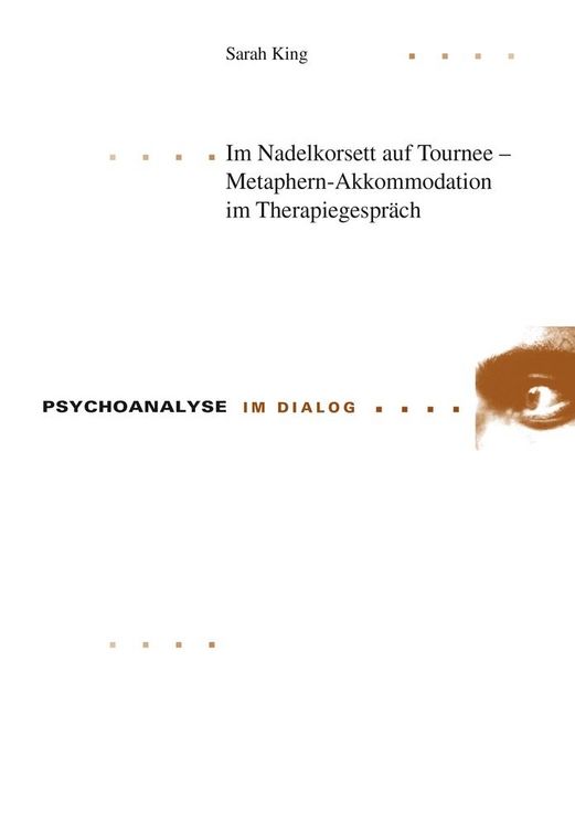 Produktbild: Im Nadelkorsett auf Tournee &ndash; Metaphern-Akkommodation im Therapiegespr&auml;ch