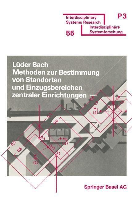 Produktbild: Methoden zur Bestimmung von Standorten und Einzugsbereichen zentraler Einrichtungen