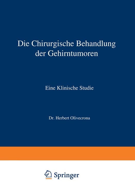 Produktbild: Die Chirurgische Behandlung der Gehirntumoren