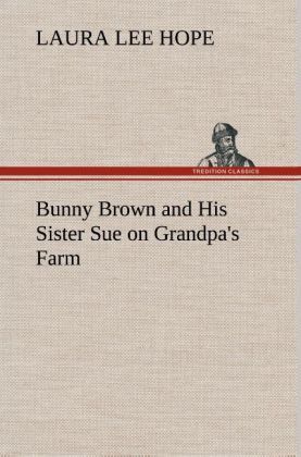 Produktbild: Bunny Brown and His Sister Sue on Grandpa's Farm