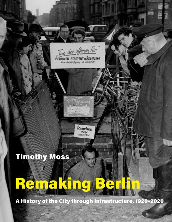 Produktbild: Moss, T: Remaking Berlin