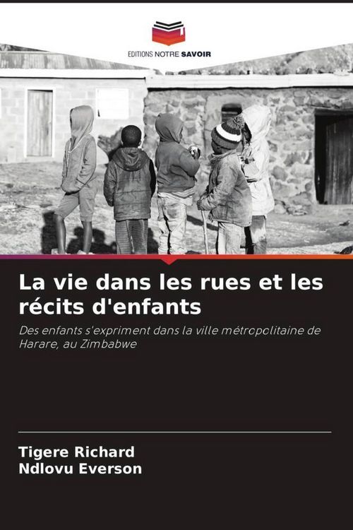 Produktbild: La vie dans les rues et les r&eacute;cits d'enfants